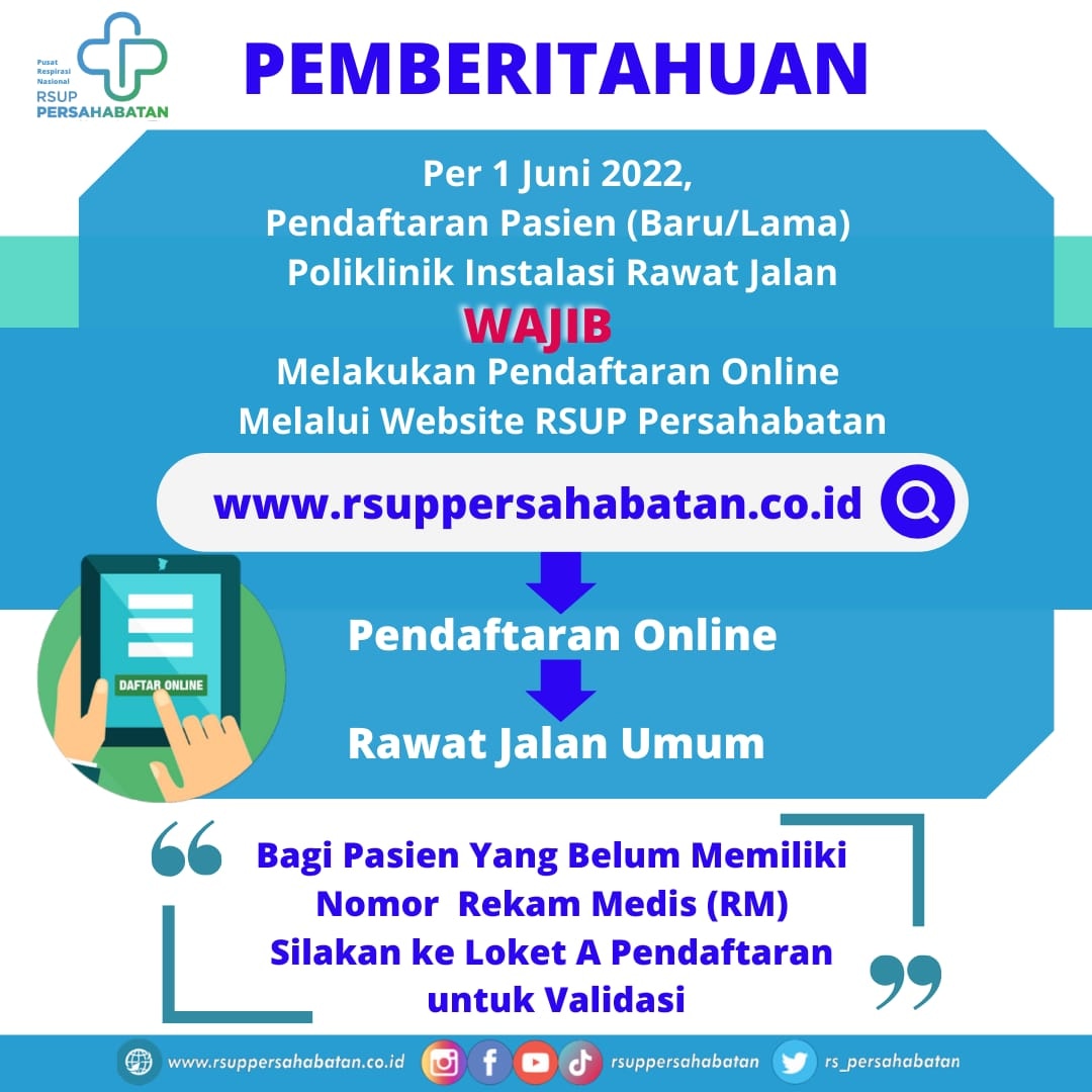 Pendaftaran Online Pasien Baru / Lama Poliklinik Rawat Jalan Melalui Website RSUP Persahabatan