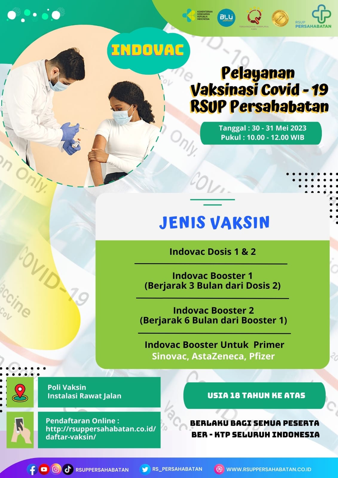 Pelayanan Vaksinasi Covid 19 di RSUP Persahabatan Tanggal 30 Mei -31 Mei 2023